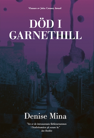Död i Garnethill / Denise Mina ; översättning: Boel Unnerstad